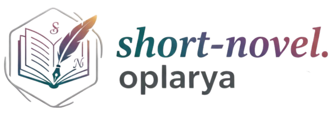 Short-novel Oplarya